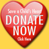 Save a Child's Heart - Donate Now!